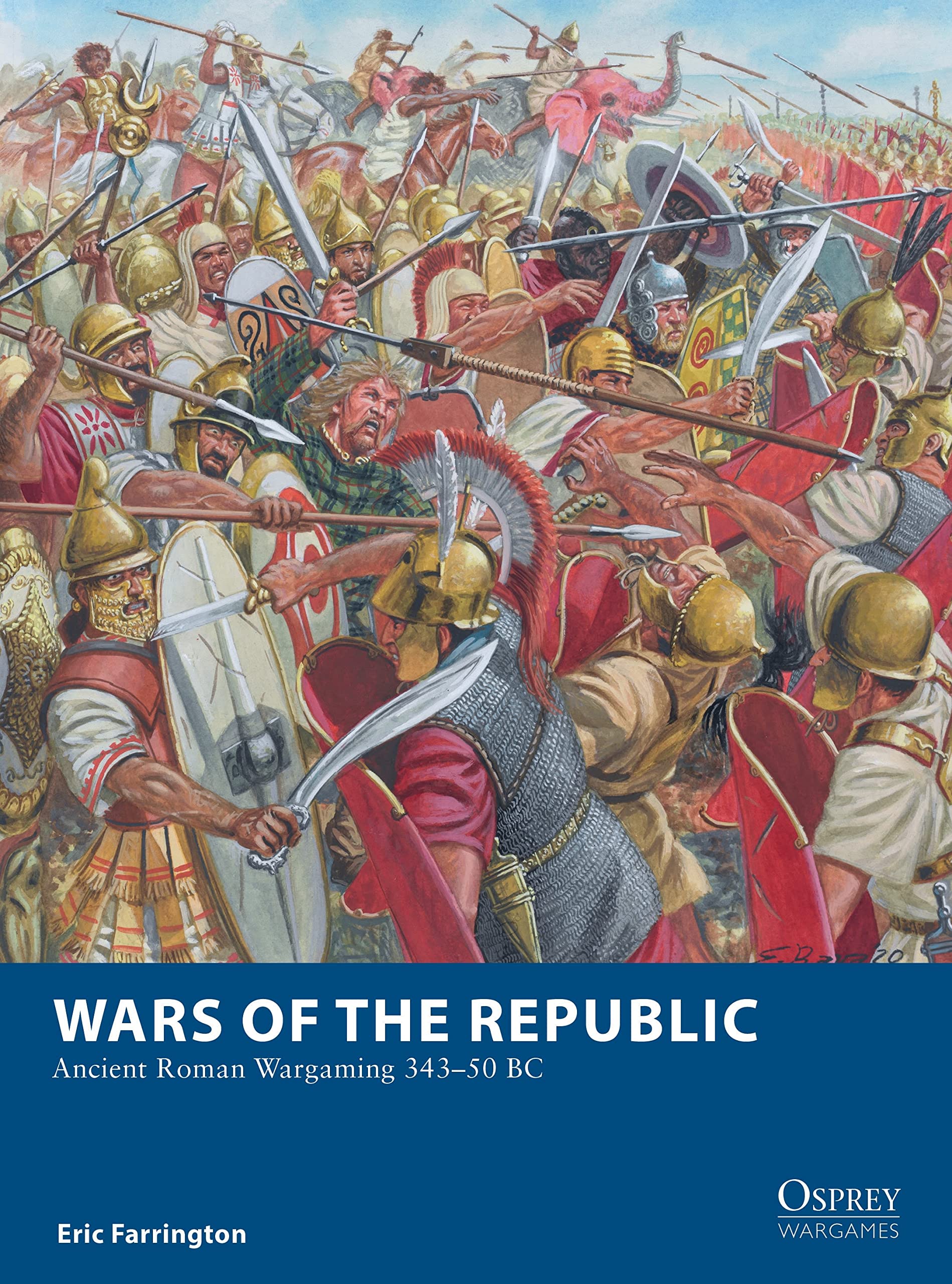 Libro: Wars of the Republic: Ancient Roman Wargaming 343–50 BC: 29 (Osprey Wargames)
