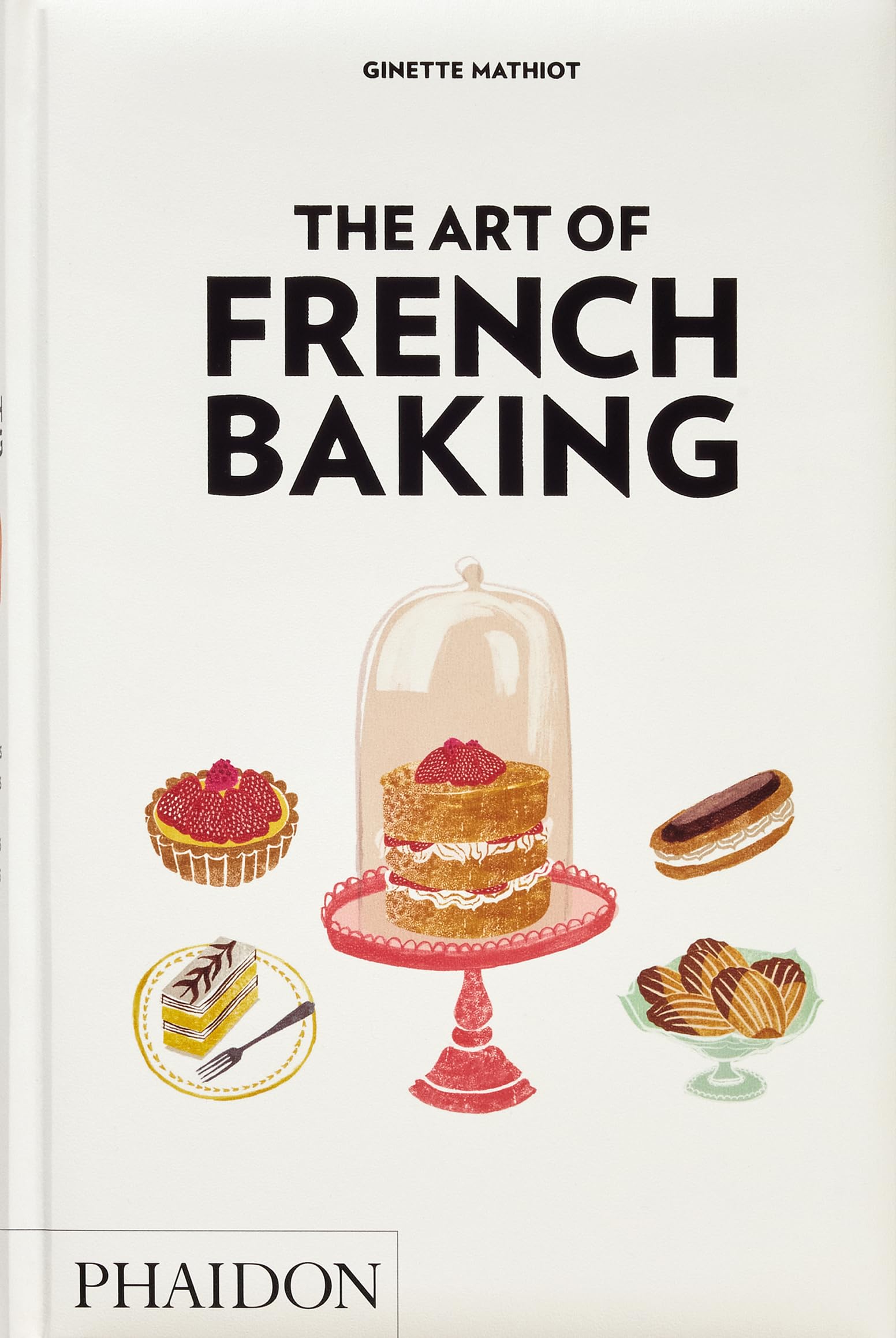 Libro: The Art of French Baking (FOOD-COOK)