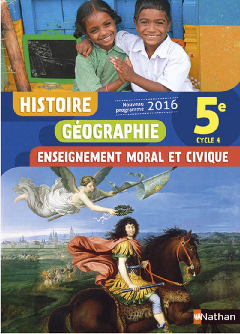 Libro: Histoire Géographie Enseignement Moral et Civique 5è 2016 - Manuel élève (French Edition)