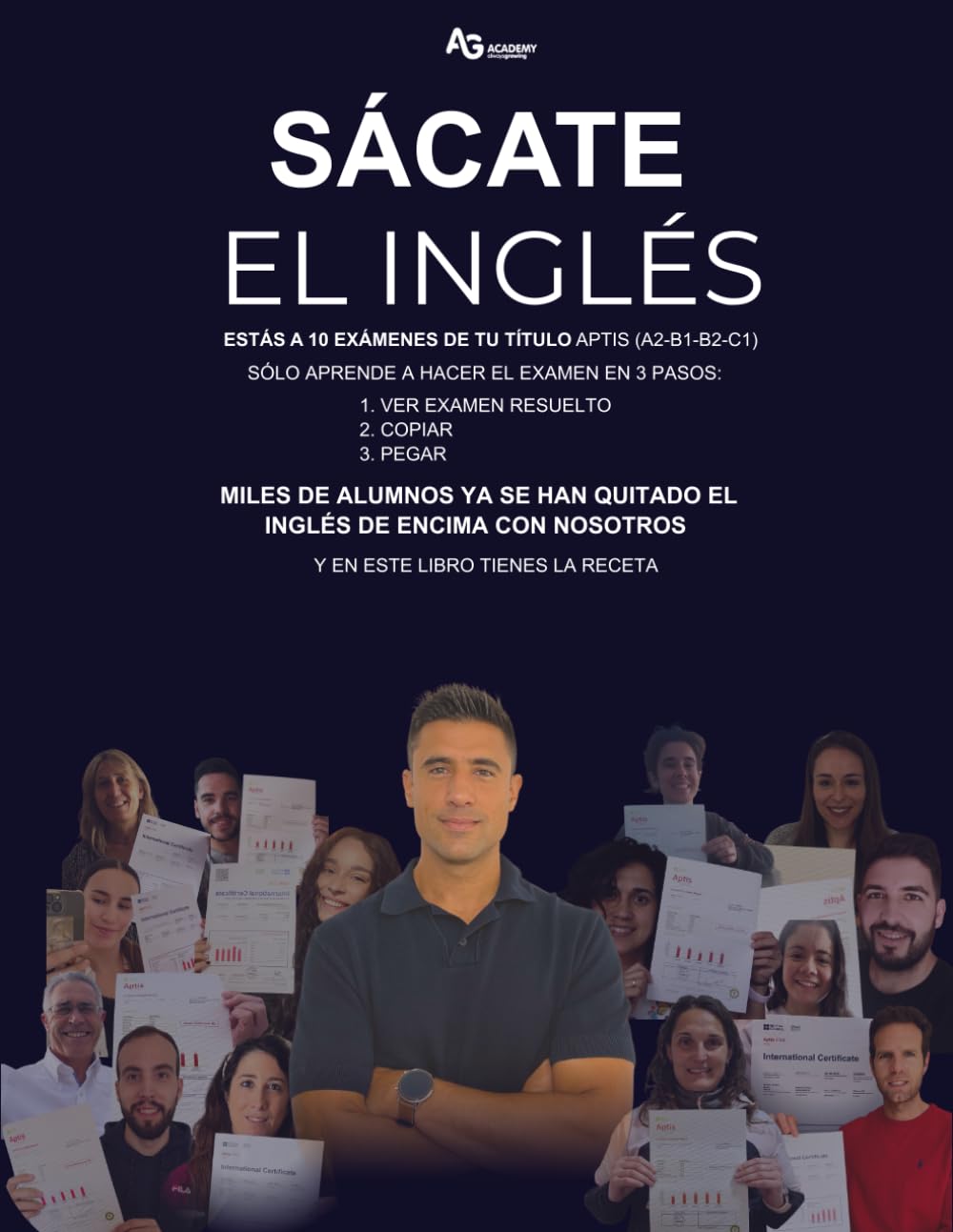 Libro: SÁCATE EL INGLÉS: ESTÁS A 10 EXÁMENES DE TU TÍTULO APTIS (A2-B1-B2-C1)