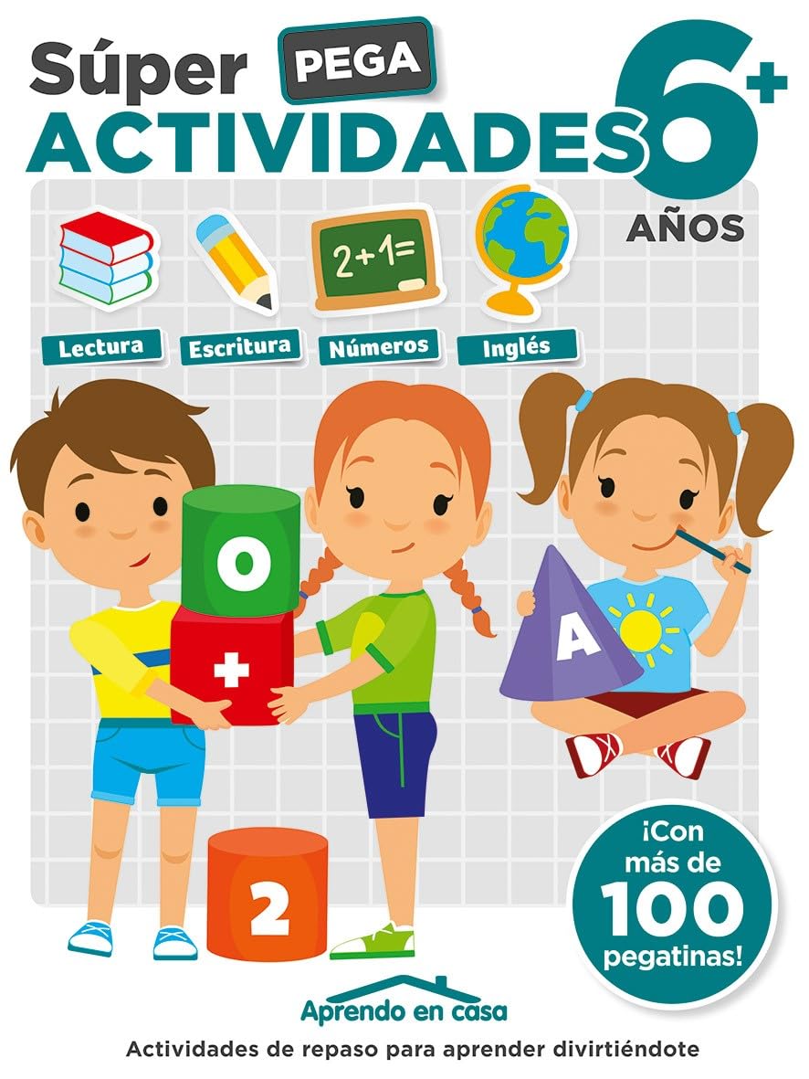 Libro: APRENDO EN CASA SÚPER PEGA ACTIVIDADES 6+