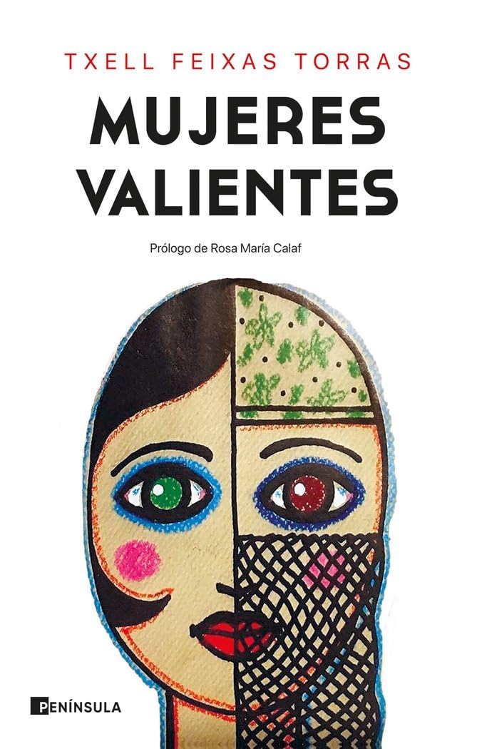 Libro: Mujeres valientes: Prólogo de Rosa María Calaf