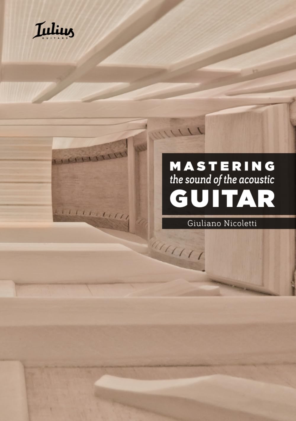 Libro: Mastering the sound of the acoustic guitar