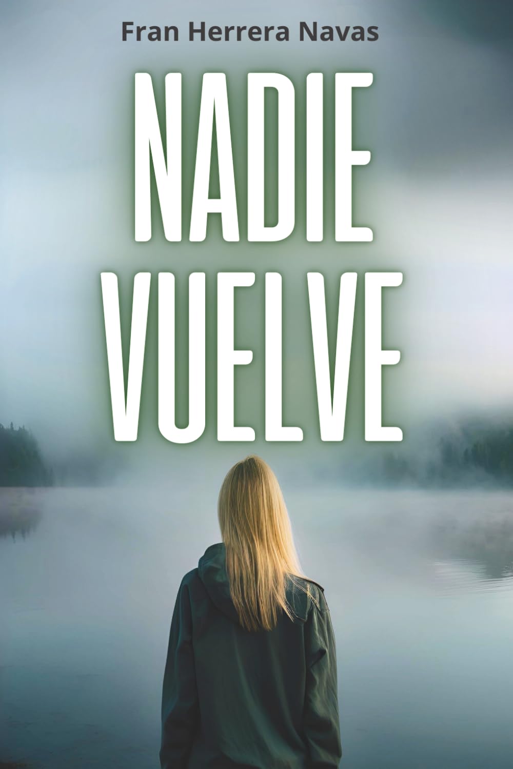 Libro: Nadie vuelve