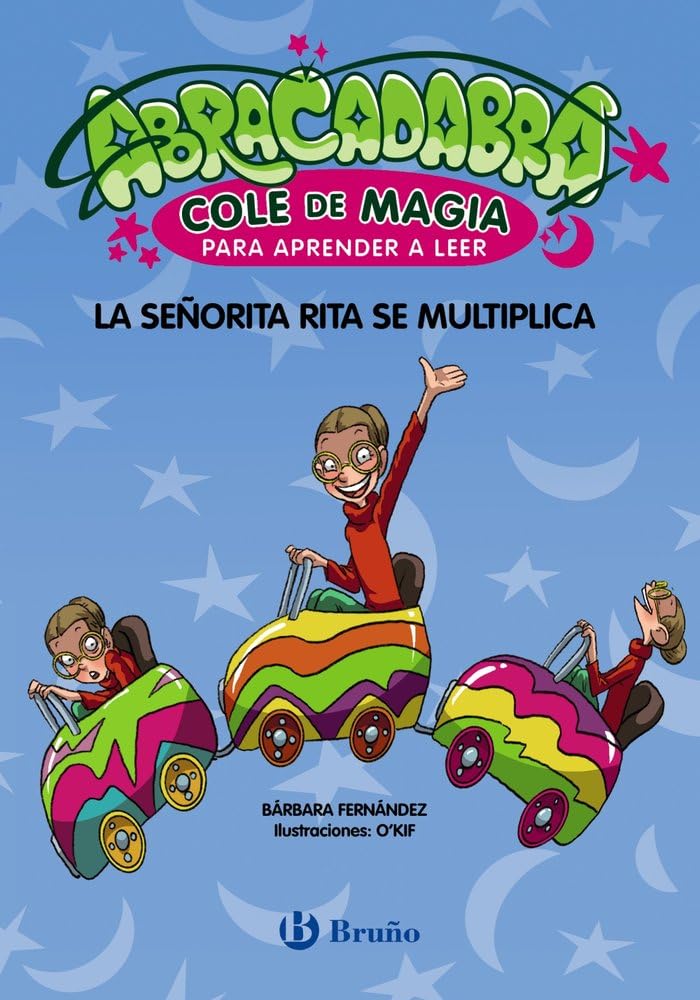 Libro: Abracadabra, Cole de Magia para aprender a leer, 5. La señorita Rita se multiplica (Castellano - A PARTIR DE 3 AÑOS - LIBROS DIDÁCTICOS - Abracadabra, Cole de Magia para aprender a leer)