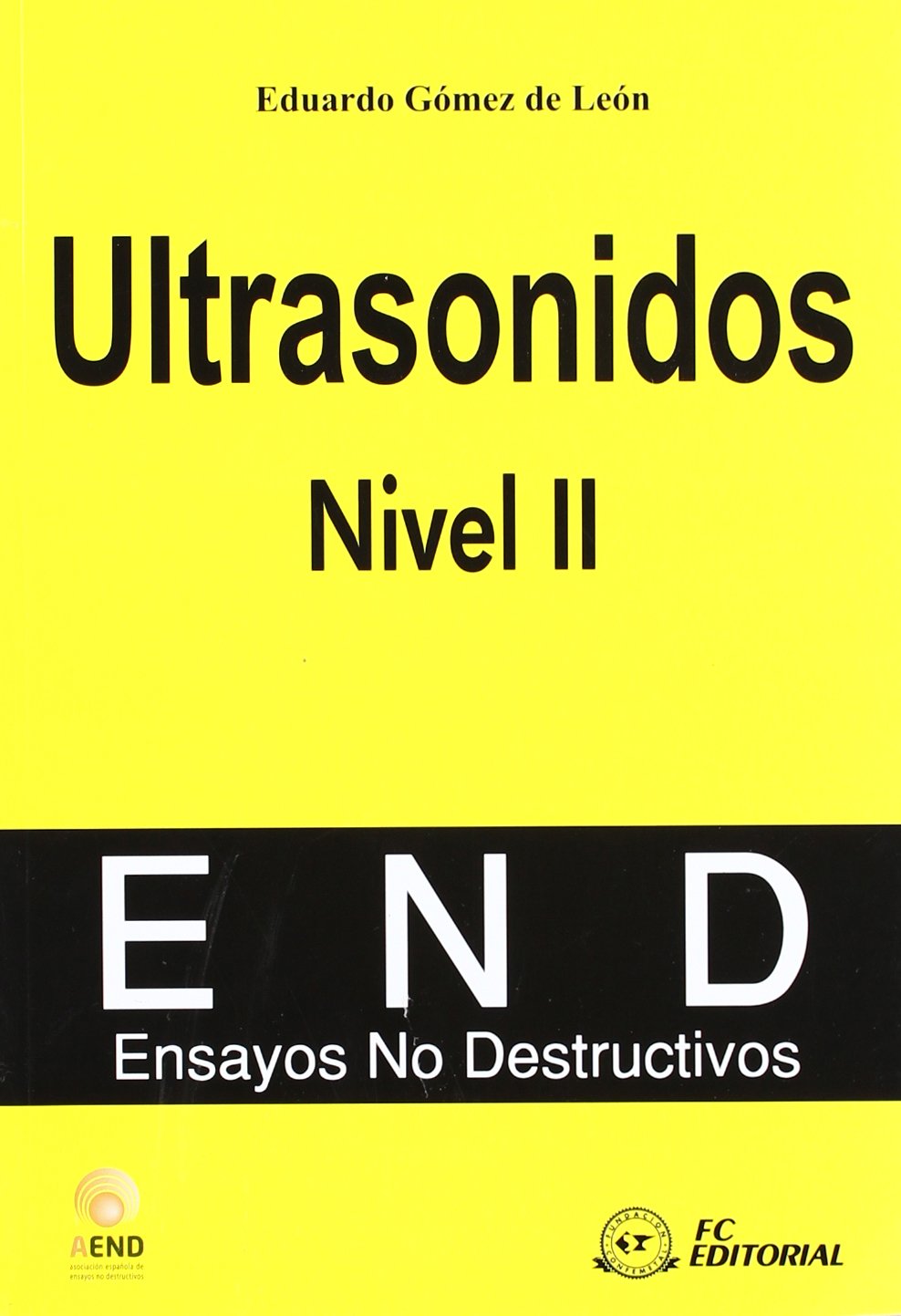 Libro: Ultrasonidos. Nivel II: Ensayos no destructivos