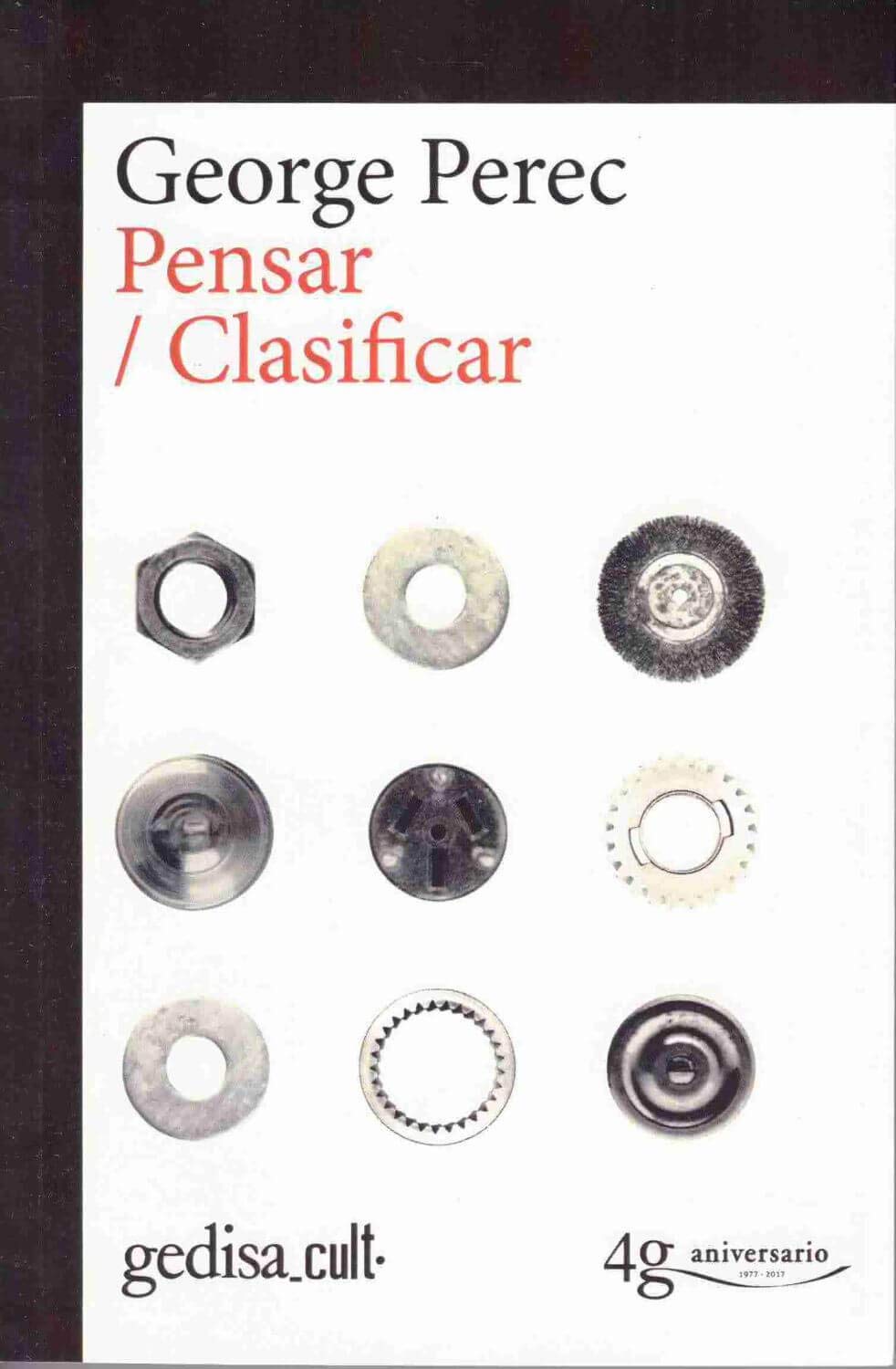 Libro: Pensar/Clasificar: Edición conmemorativa 40 aniversario: 893001 (gedisa_cult.)