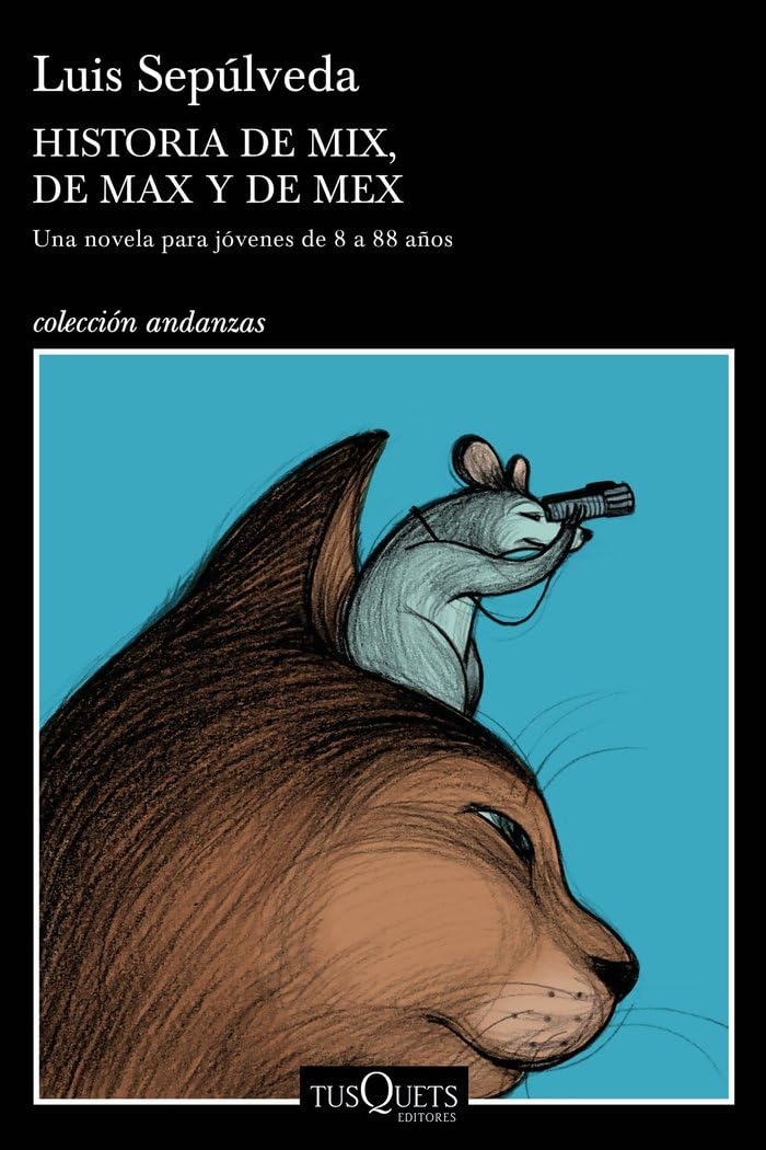 Libro: Historia de Mix, de Max y de Mex: Ilustraciones de Noemí Villamuza