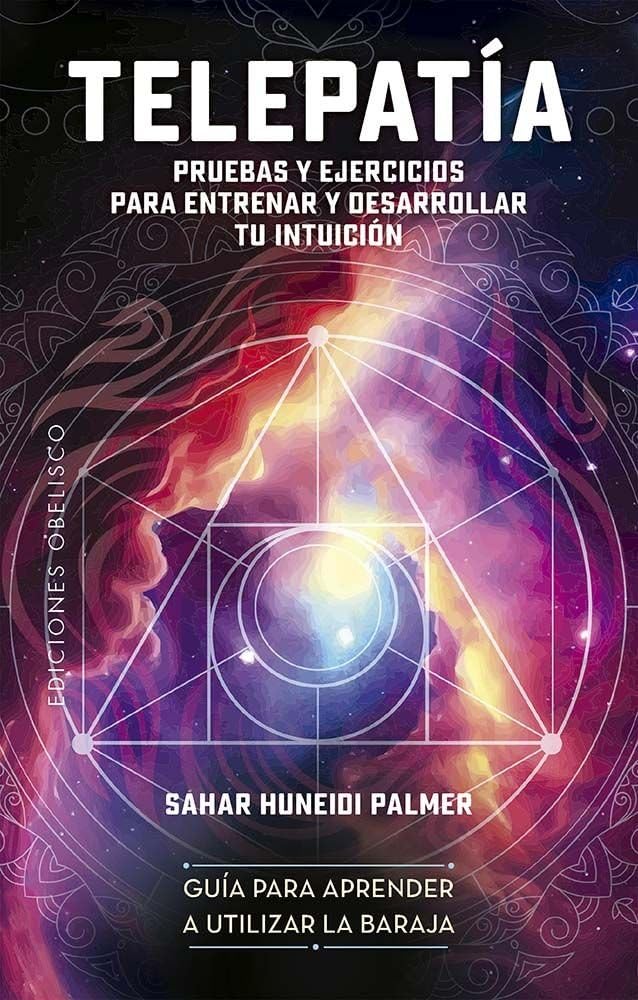 Libro: Telepatía + cartas: Pruebas y ejercicios para entrenar y desarrollar tu intuición (Cartomancia y tarot)