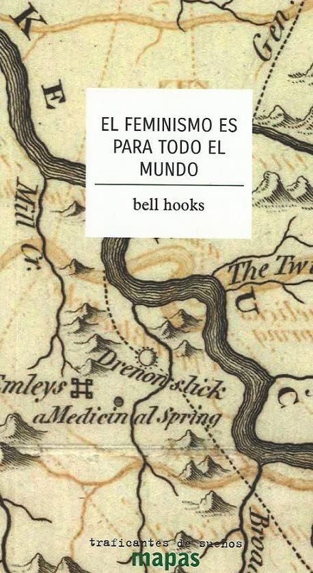 Libro: El feminismo es para todo el mundo: 47 (Mapas)