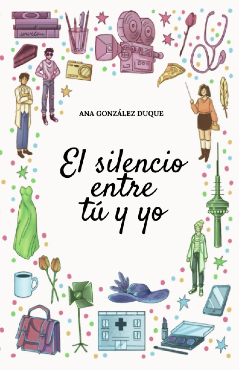 Libro: El silencio entre tú y yo: novela romántica contemporánea (Spanish Edition)