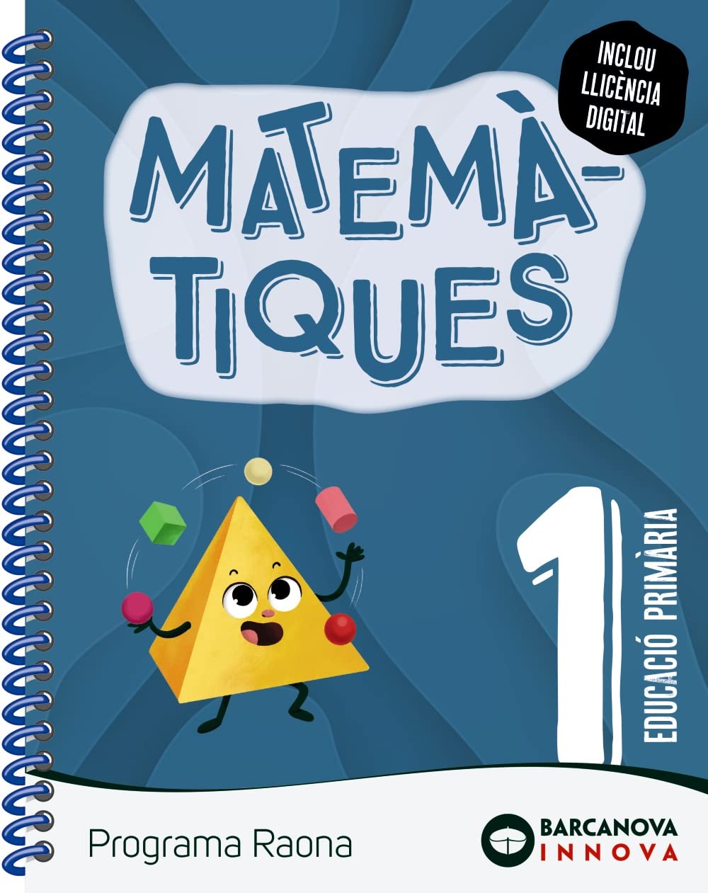 Libro: Raona 1. Matemàtiques (lletra lligada)