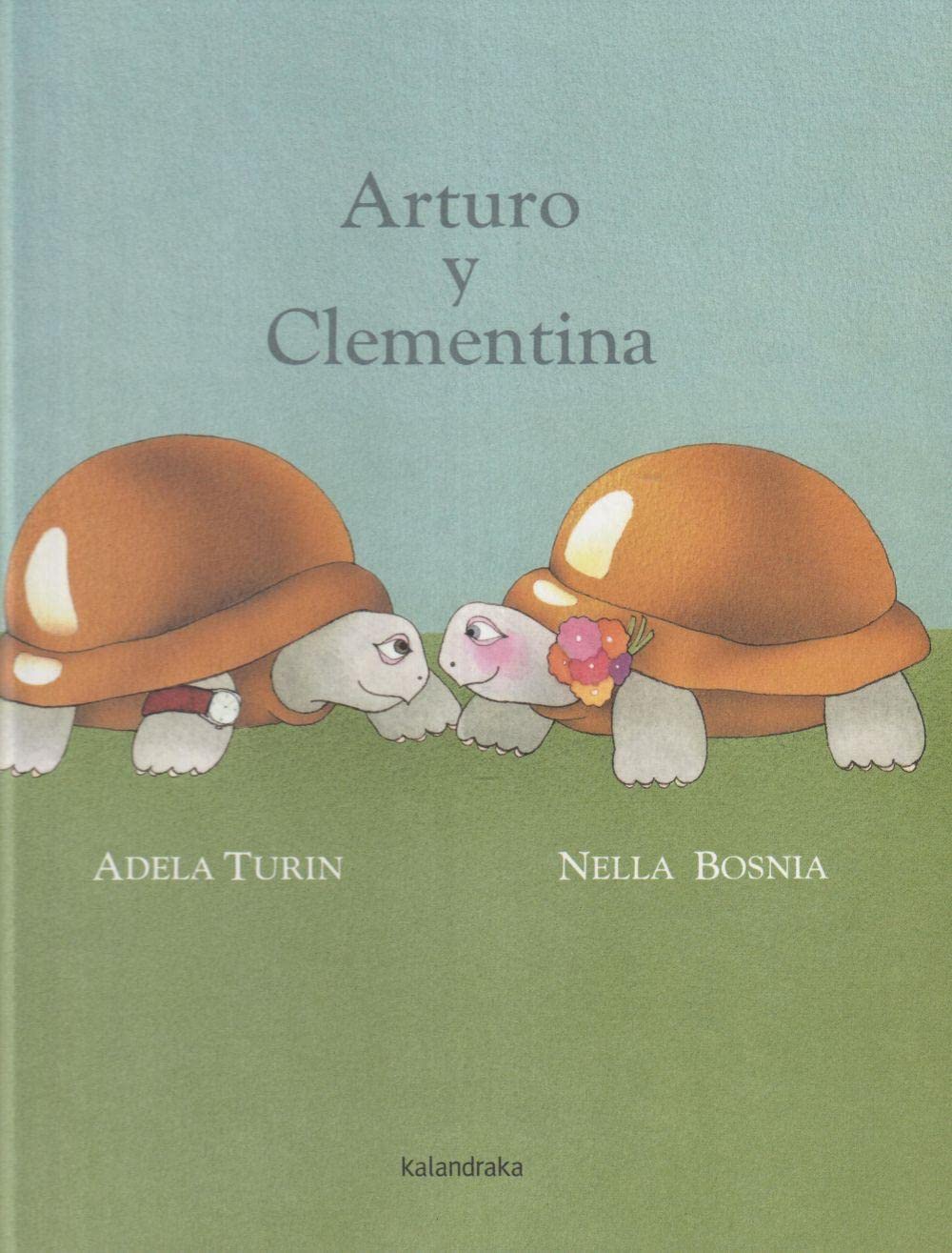 Libro: Arturo y Clementina (libros para soñar)