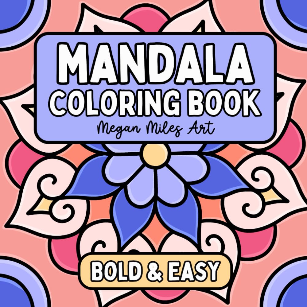 Libro: Mandala Coloring Book: Simple Designs with Bold Lines for Stress Relief and Relaxation (Bold & Easy Coloring Books)