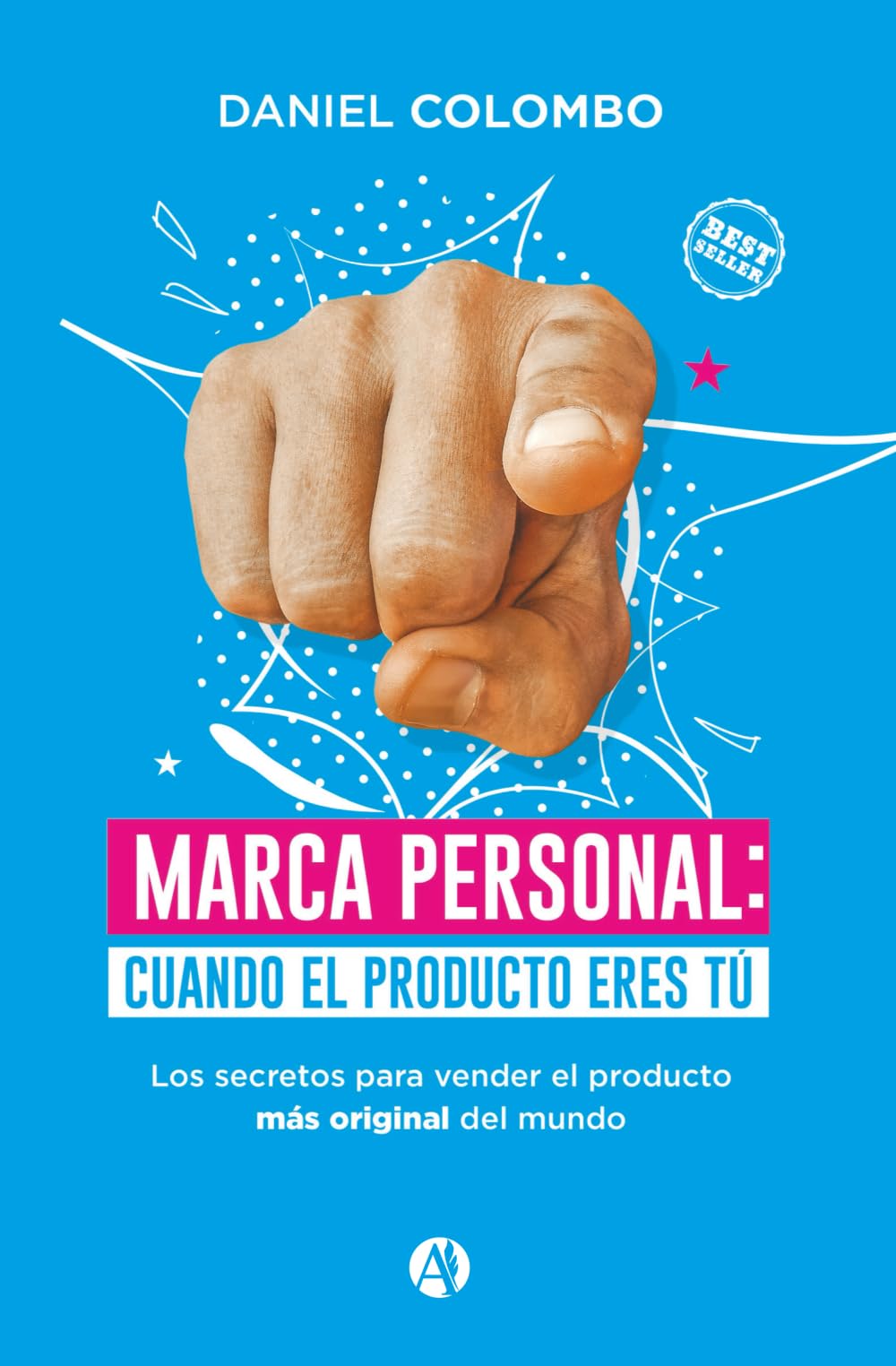 Libro: Marca personal: cuando el producto eres tú: 5 (Serie Liderazgo, Desarrollo Personal y Profesional)