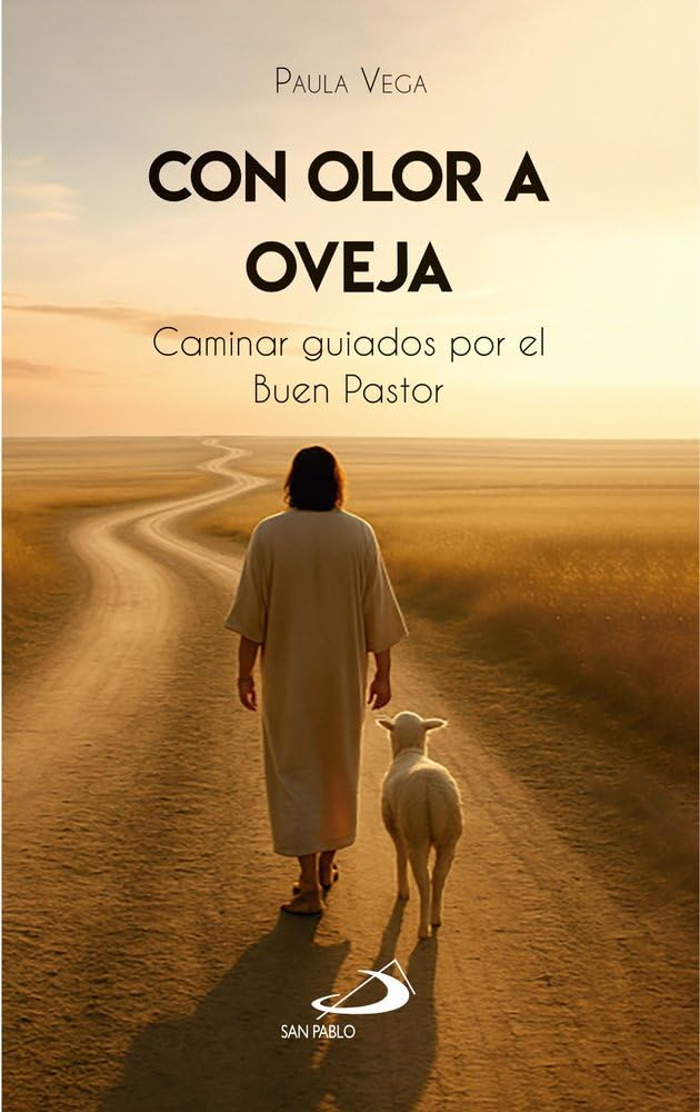 Libro: Con olor a oveja: Caminar guiados por el Buen Pastor