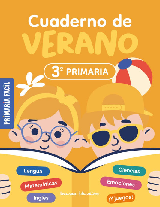Cuaderno de Verano 3º de Primaria: Actividades de repaso para vacaciones de lengua, mates, ciencias e inglés para niños de 9 años