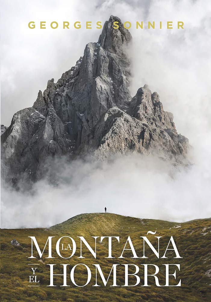 Libro: La montaña y el hombre (No ficción)