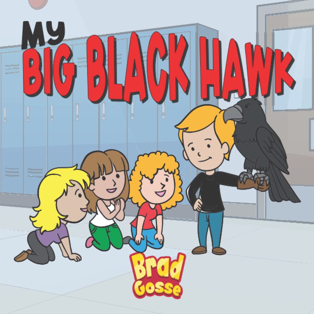 Libro: My Big Black Hawk (Rejected Children's Books (Funny Books For Adults))