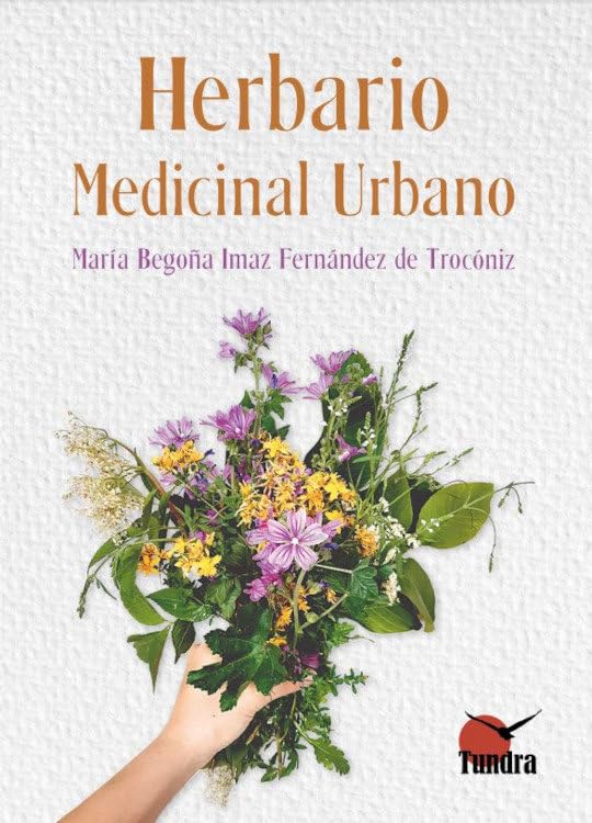 Libro: Herbario medicinal urbano