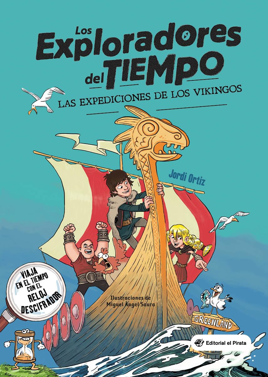 Libro: Las expediciones de los vikingos: Con un reloj descifrador para los mensajes ocultos - Descubre los vikingos - Libros para niños y niñas a partir de 10 años.: 2 (Los Exploradores del Tiempo)