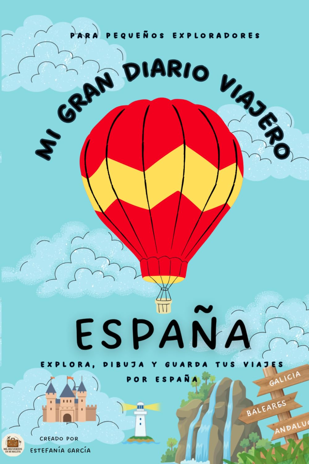 Libro: MI GRAN DIARIO VIAJERO ESPAÑA (Spanish Edition)