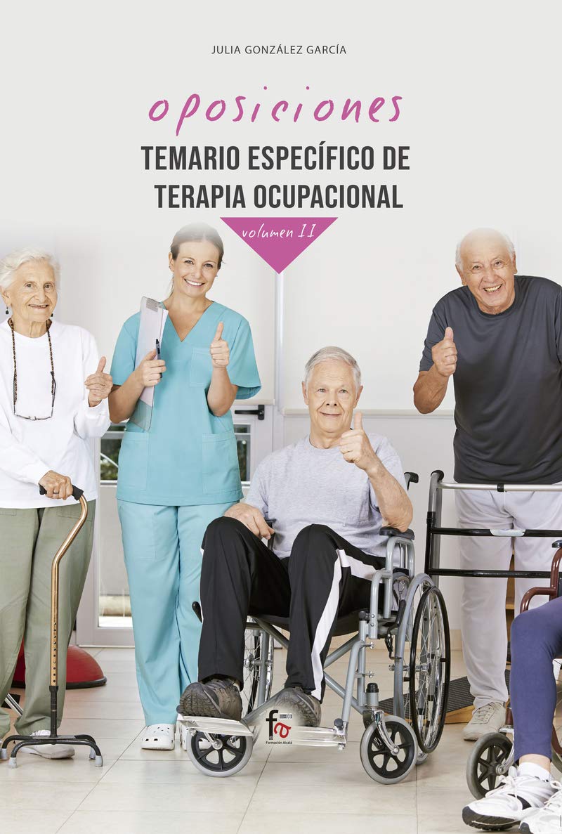 Libro: TEMARIO ESPECÍFICO DE TERAPIA OCUPACIONAL-VOLUMEN II