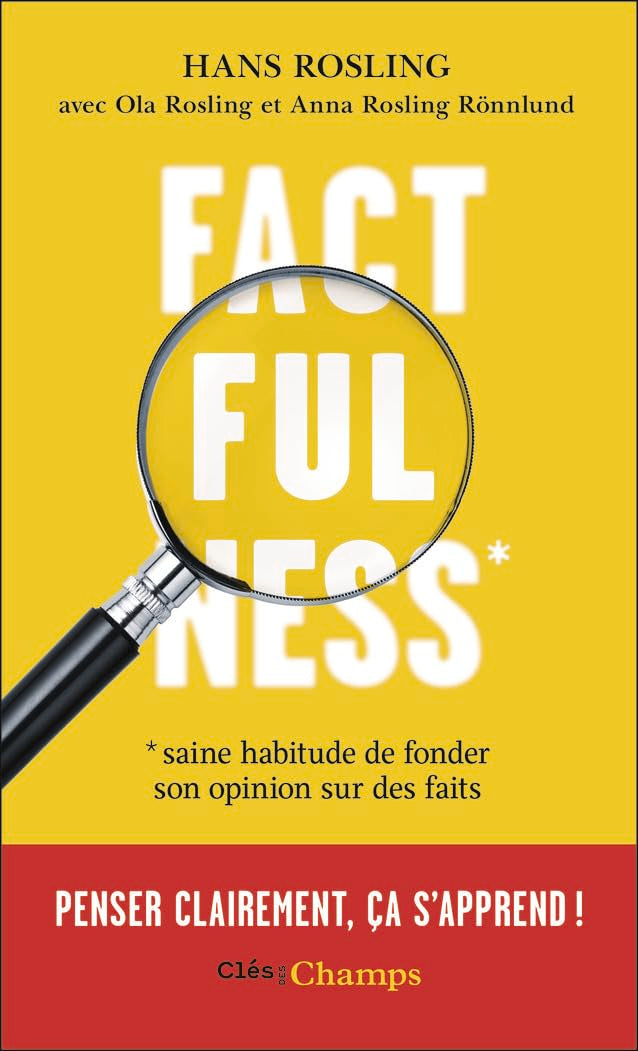 Libro: Factfulness: Saine habitude de fonder son opinion sur des faits
