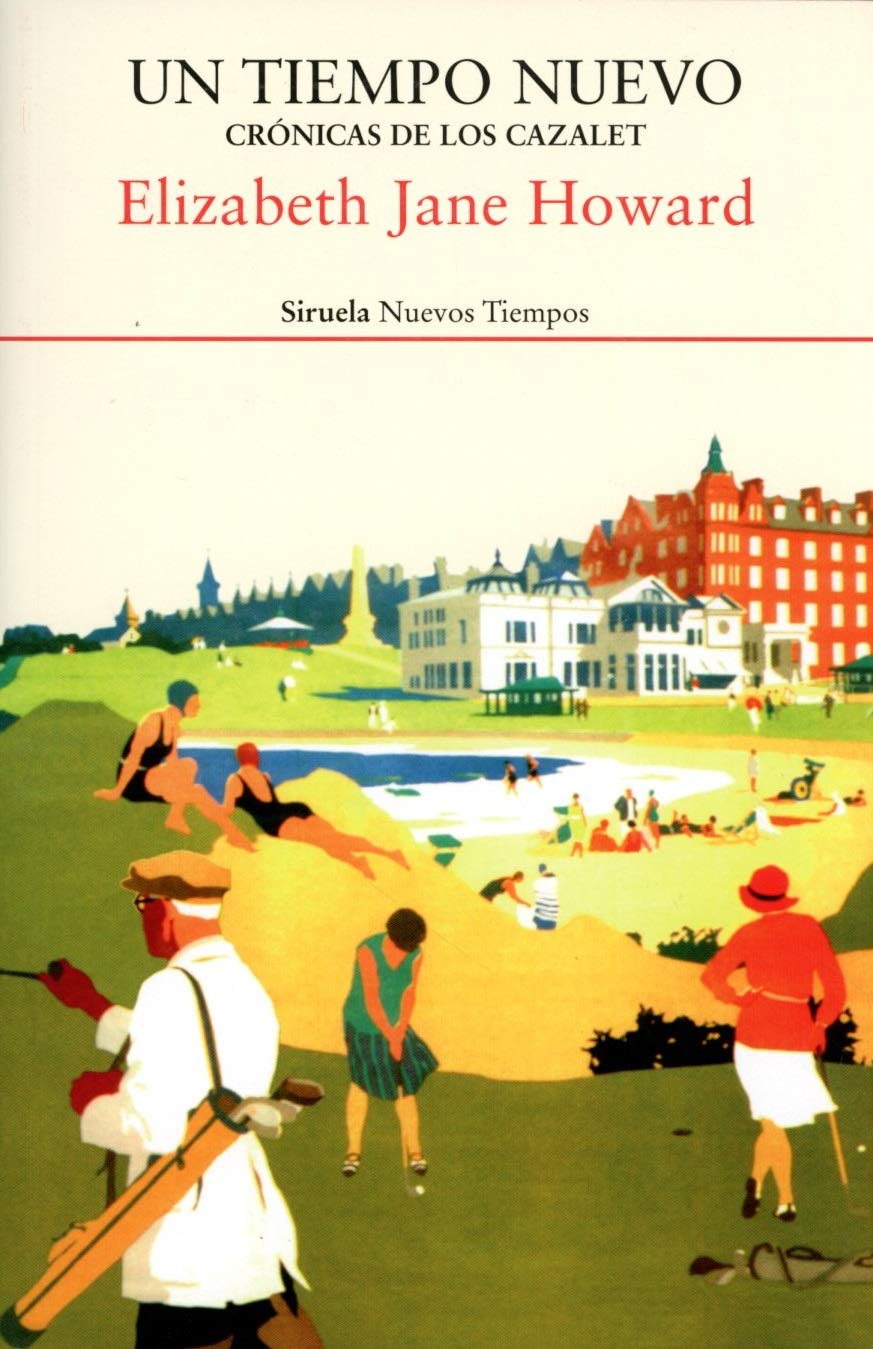 Libro: Un tiempo nuevo. Crónicas de los Cazalet 4 (Nuevos Tiempos)