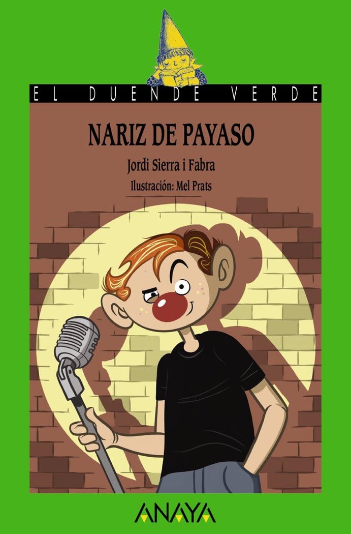 Libro: Nariz de payaso (LITERATURA INFANTIL - El Duende Verde)
