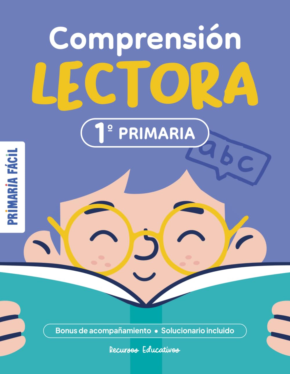 Ejercicios de Comprensión Lectora 1º de Primaria: Lecturas y Actividades para Niños de 7 Años