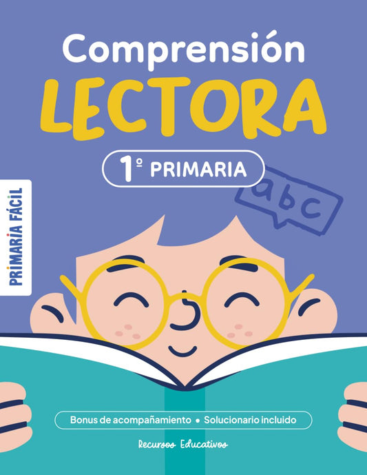 Ejercicios de Comprensión Lectora 1º de Primaria: Lecturas y Actividades para Niños de 7 Años