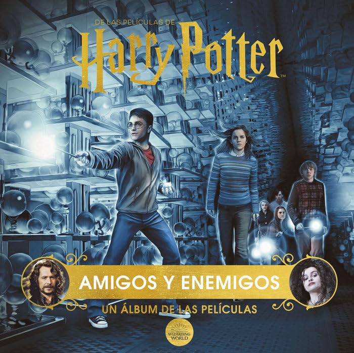 Libro: HARRY POTTER: AMIGOS Y ENEMIGOS. UN ÁLBUM DE LAS PELÍCULAS