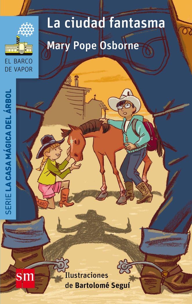 Libro: La ciudad fantasma (El Barco de Vapor Azul)