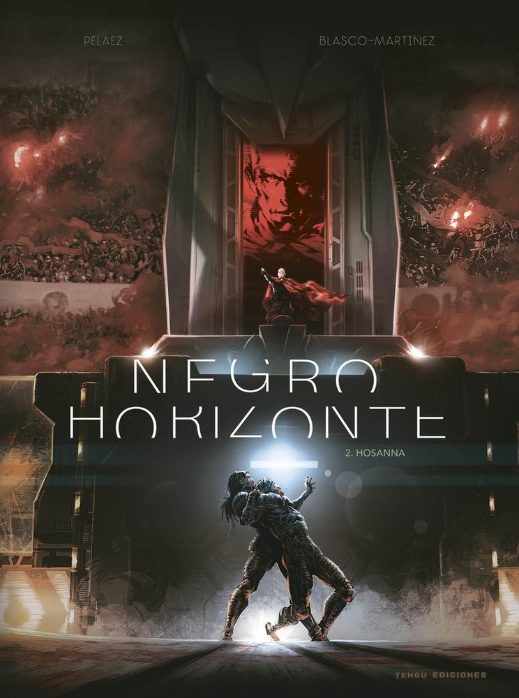 Libro: NEGRO HORIZONTE 2: HOSSANA (COMICS EUROPEOS)