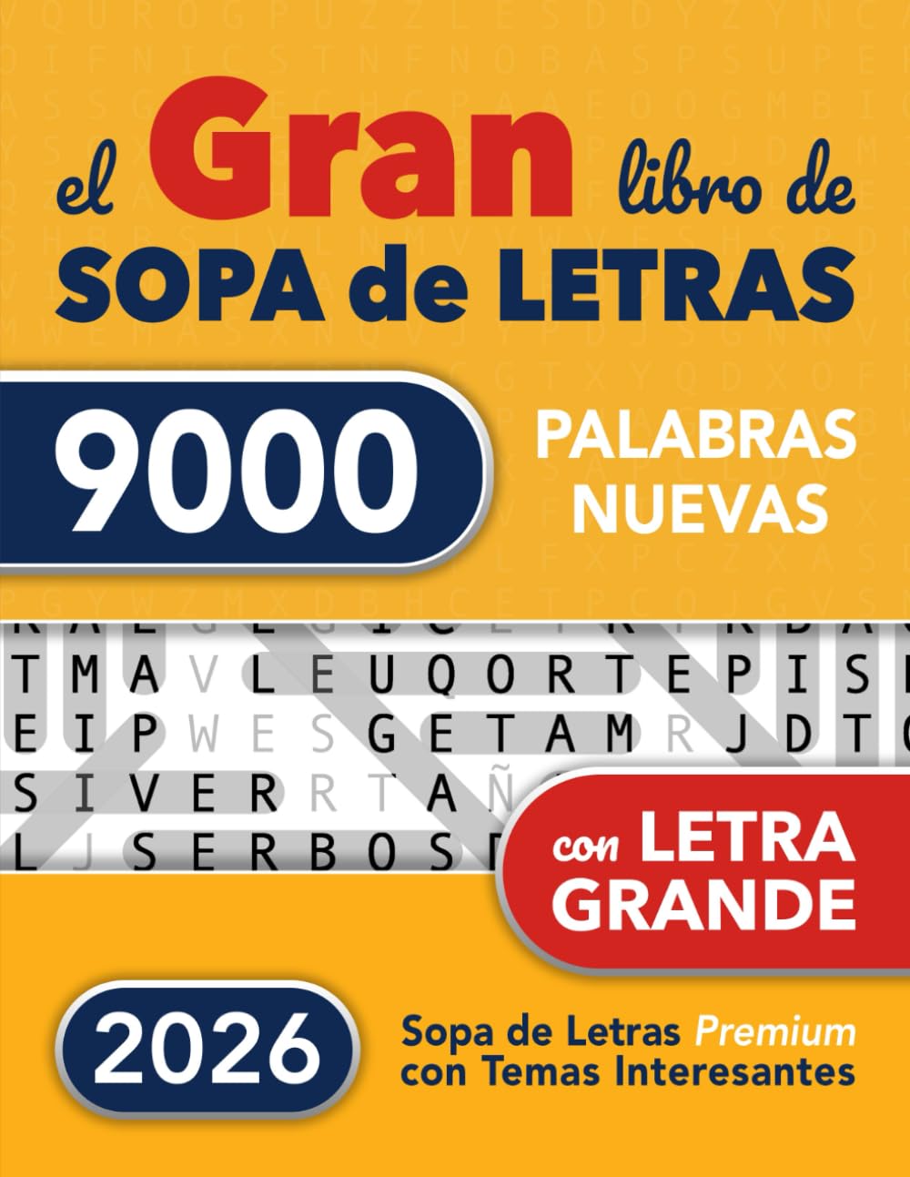 Libro: Gran Libro de Sopa de Letras con Letra Grande: 9000 Palabras - 224 Puzles en Español para Adultos Mayores y Todos - Spanish Word Search Book Large Print (Busca Palabras Para Adultos)