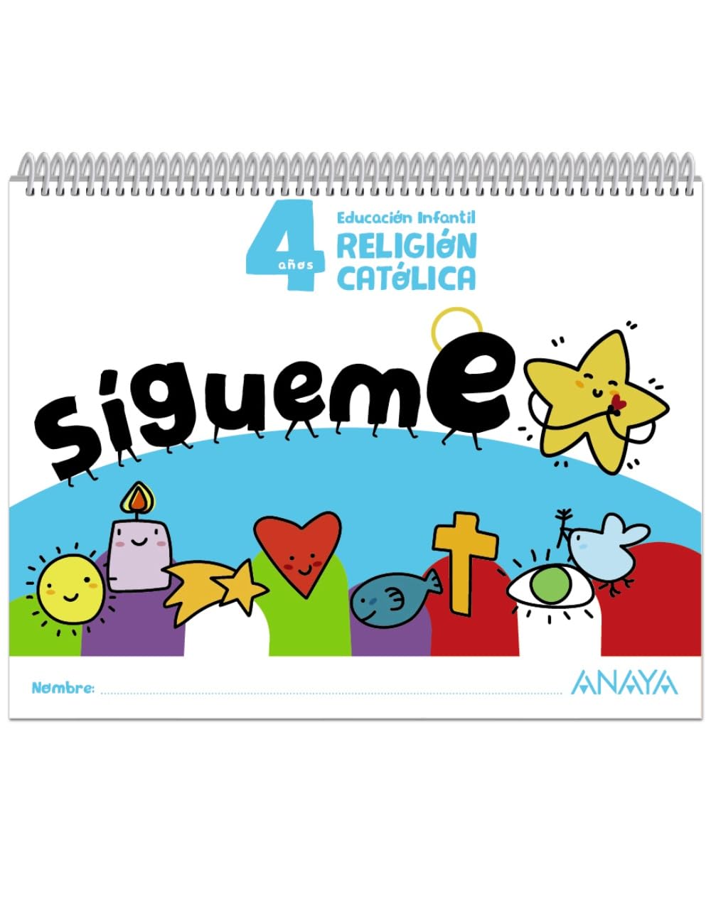 Libro: ¡Sígueme!. Religión católica. 4 años