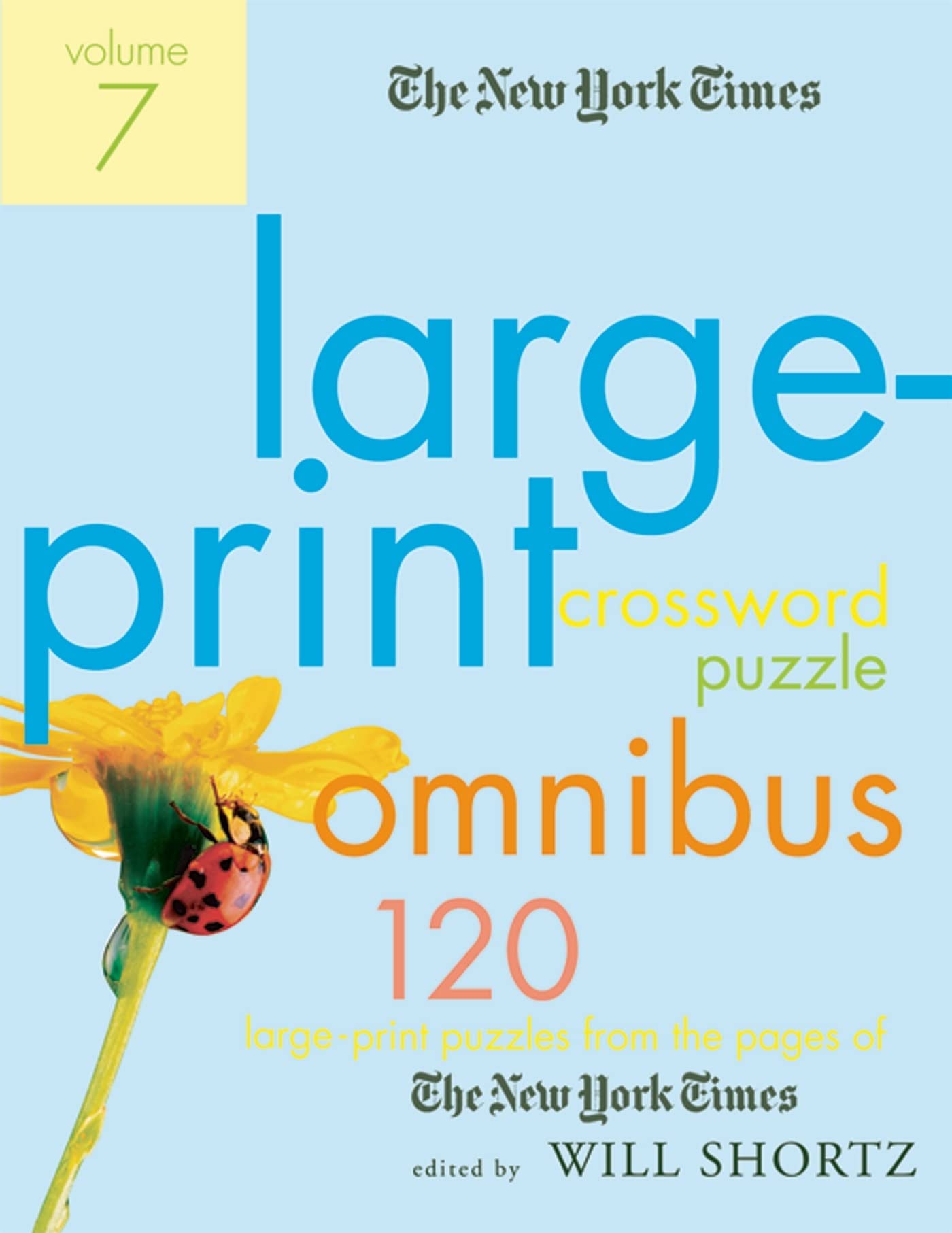 Libro: Nyt Lp Xword Omni V7: 120 Large-Print Puzzles from the Pages of the New York Times: 07 (New York Times Large-Print Crossword Puzzle Omnibus)