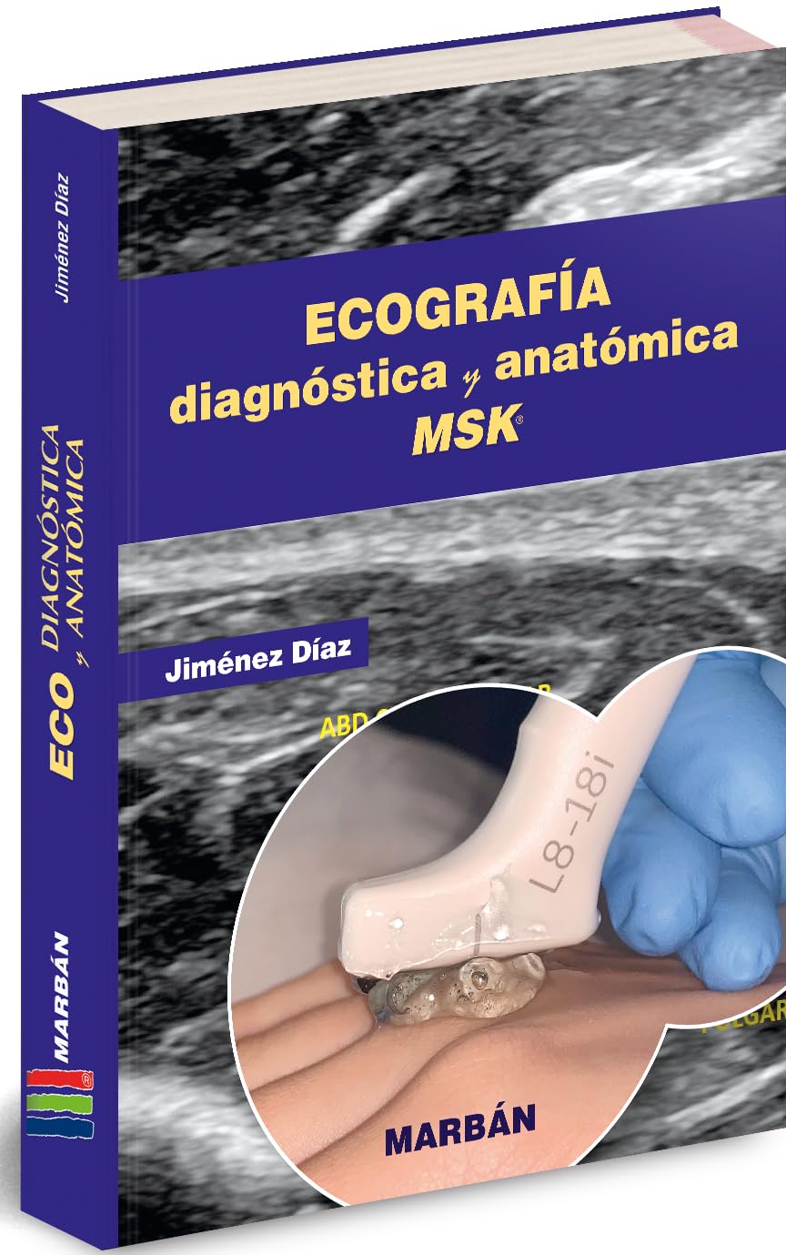 Libro: ECOGRAFIA DIAGNOSTICA Y ANATOMICA MSK
