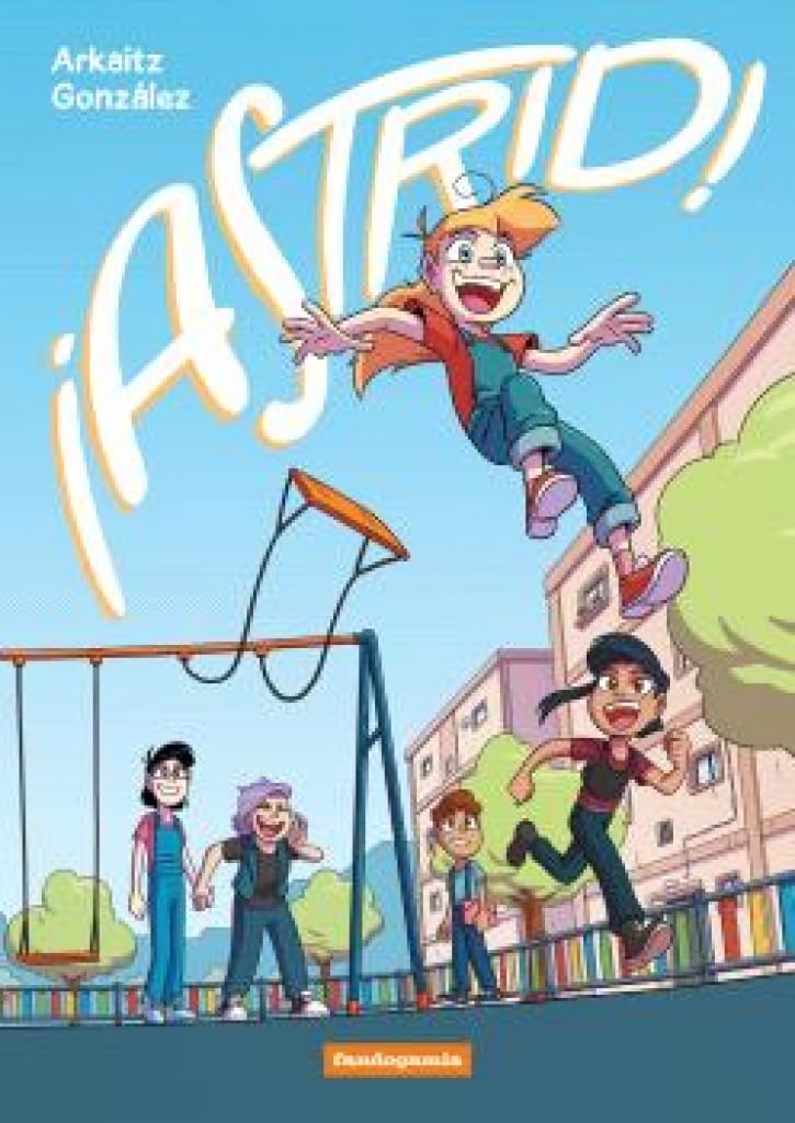Libro: ¡ASTRID! (LINEA DE PUNTOS)