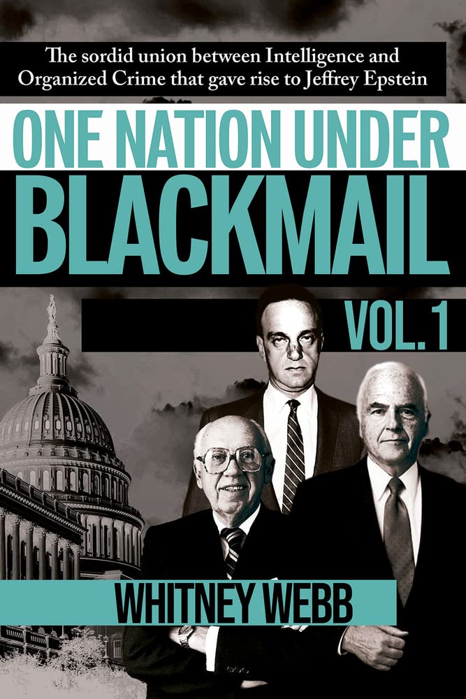 Libro: One Nation Under Blackmail: The Sordid Union Between Intelligence and Crime that Gave Rise to Jeffrey Epstein