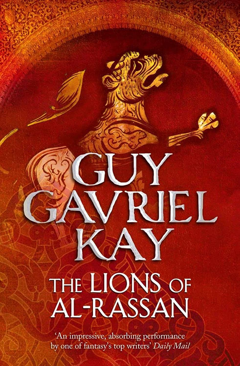 Libro: The Lions of Al-Rassan: An epic historical fantasy novel