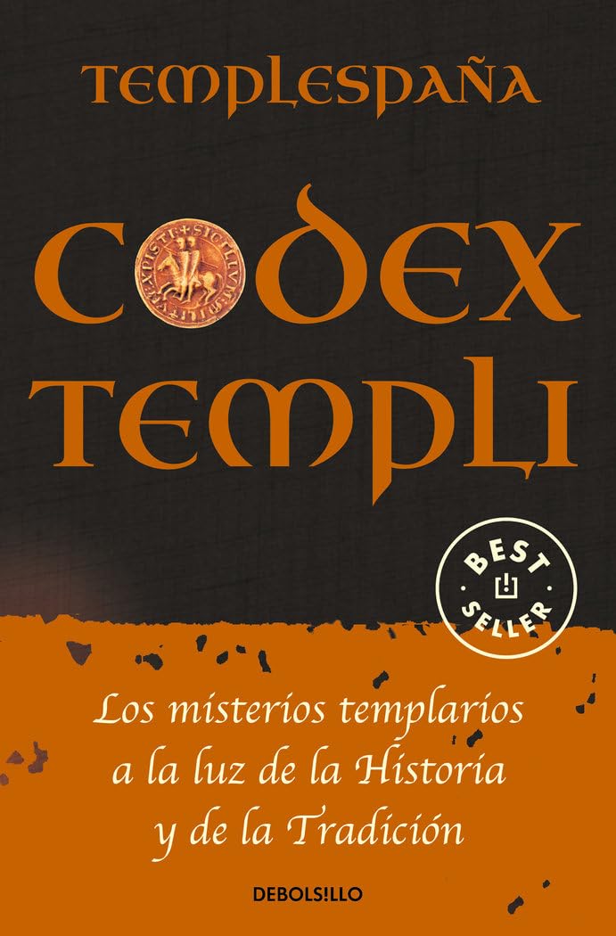 Libro: Codex Templi: Los misterios templarios a la luz de la historia y de la tradicción