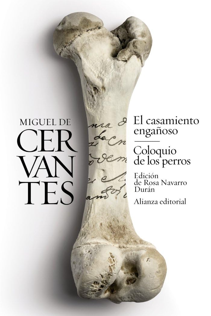 Libro: El casamiento engañoso / Coloquio de los perros: Novelas ejemplares (El libro de bolsillo - Bibliotecas de autor - Biblioteca Cervantes)