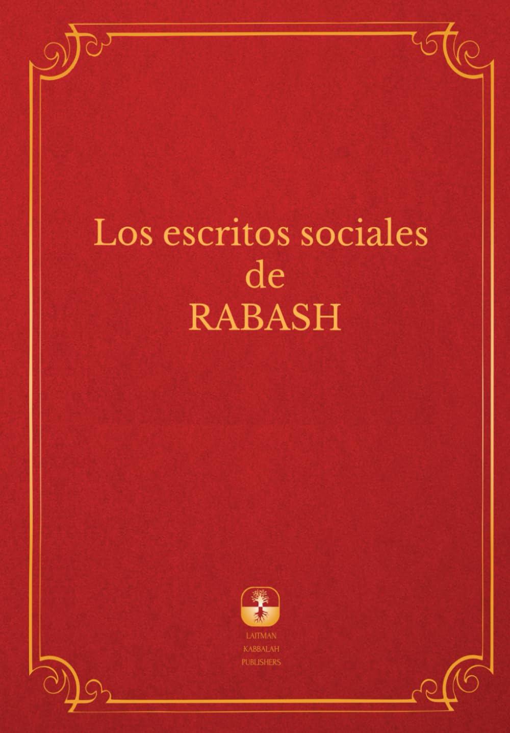 Libro: Los Escritos Sociales De Rabash