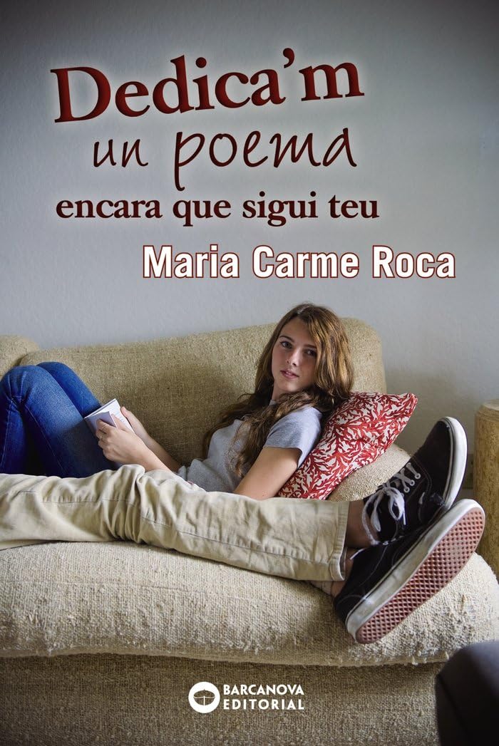 Libro: Dedica'm un poema encara que sigui teu