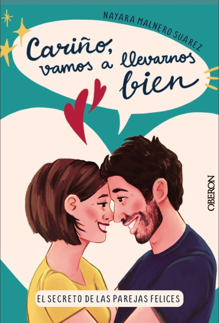 Libro: Cariño, vamos a llevarnos bien: El secreto de las parejas felices (Libros singulares)
