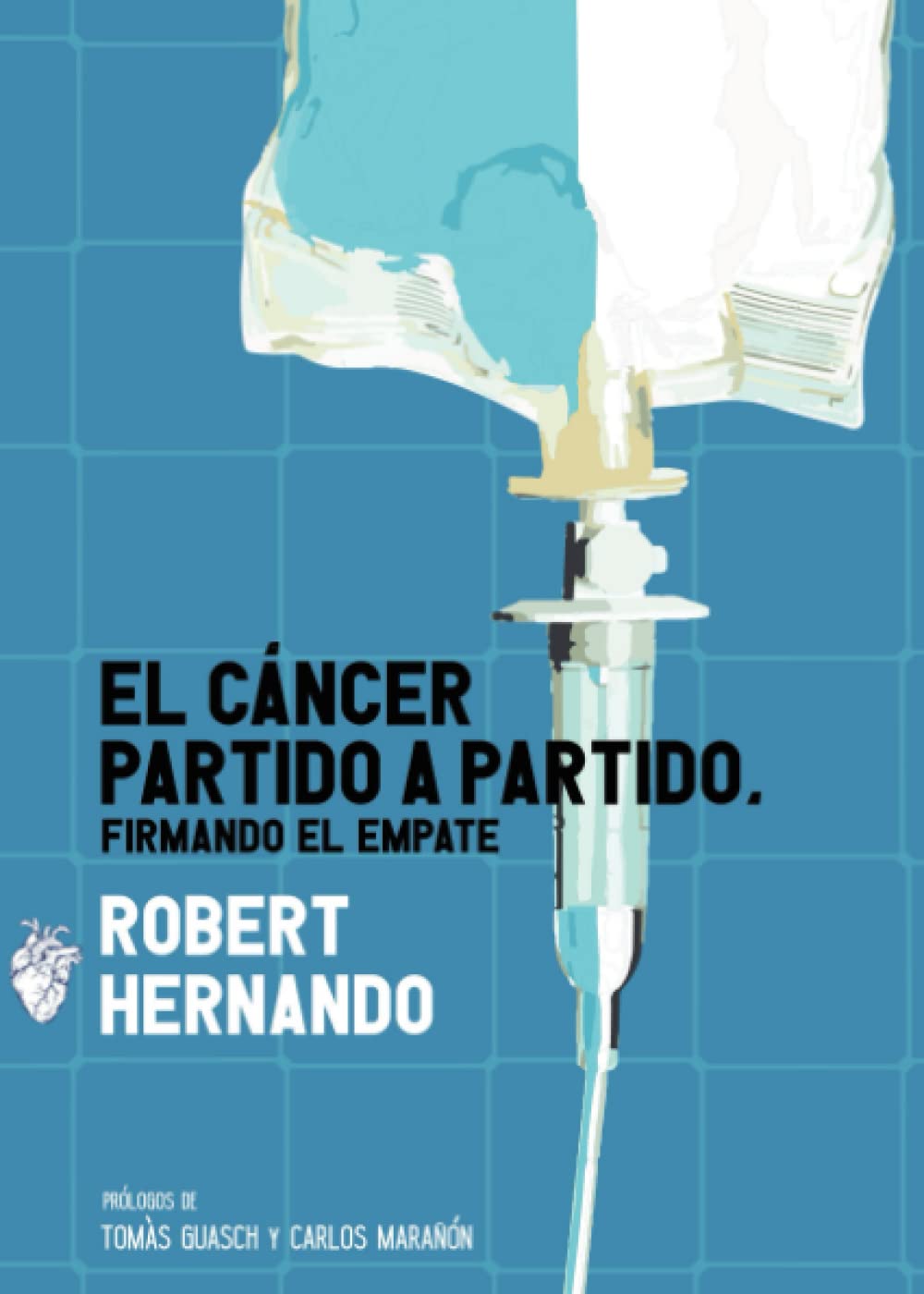 Libro: El cáncer partido a partido, firmando el empate