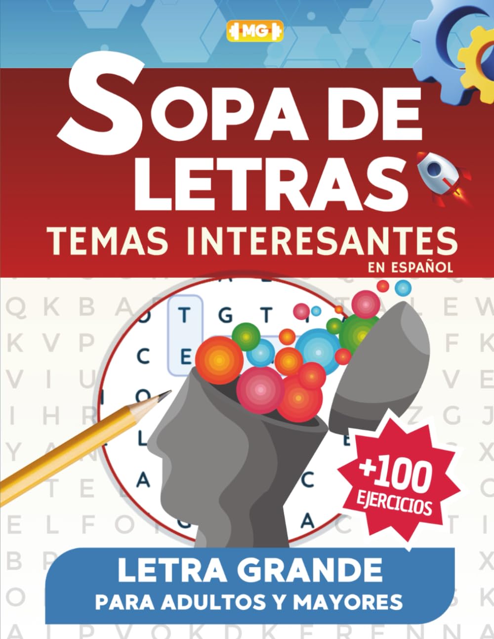 Libro: SOPA DE LETRAS con Temas Interesantes en Español: Busca Palabras en 100 Puzzles Entretenidos con Letra Grande para Adultos, Mayores y Adolescentes (Sopas de Letras para Adultos) (Spanish Edition)
