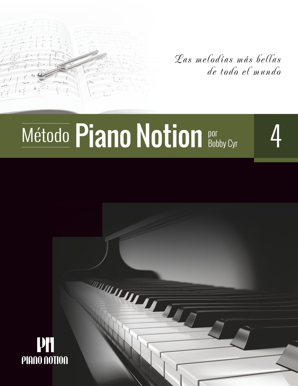 Libro: Método Piano Notion Libro 4: Las melodías más bellas de todo el mundo (Método Piano Notion / Español)